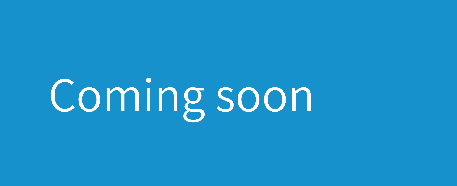 Coming soon (1)